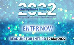 2022 Charity Times Awards open for entry.